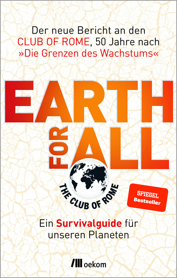Earth For All © Oekom Club of Rome Earth for All